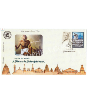 India 2013 Mahatma Gandhi Special Cover Of A Tribute To The Father Of The Nation Mumbai Golden Cancelation