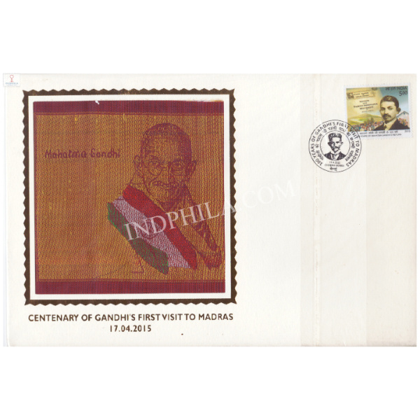 India 2015 Unususal Special Cover Of Centenary Of Gandhis First Visit To Madras With A Real Pices Of Silk Cloth Affixed On Cover Was Released On 11th April 2015 Chennai02