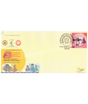 India 2022 Special Cover Of Bengaluru Suburban Rail Project From Kommaghatta Karnataka