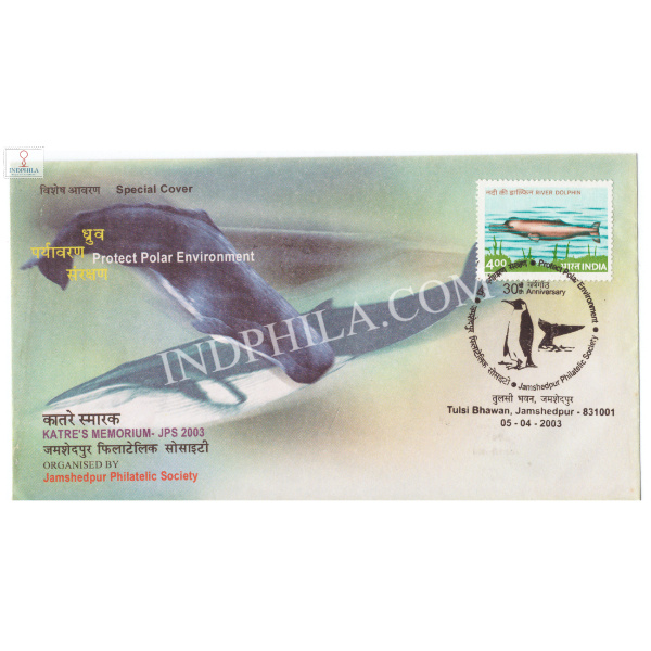 India 2003 Special Cover Of Protect Polar Environment Jamshedpur Philatelic Society 2003 With Penguin And Wheal Cancellation