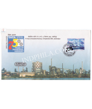 India 2004 Special Cover Of Tata Steel 75 Years Of Industrial Harmony 2004 Jamshedpur