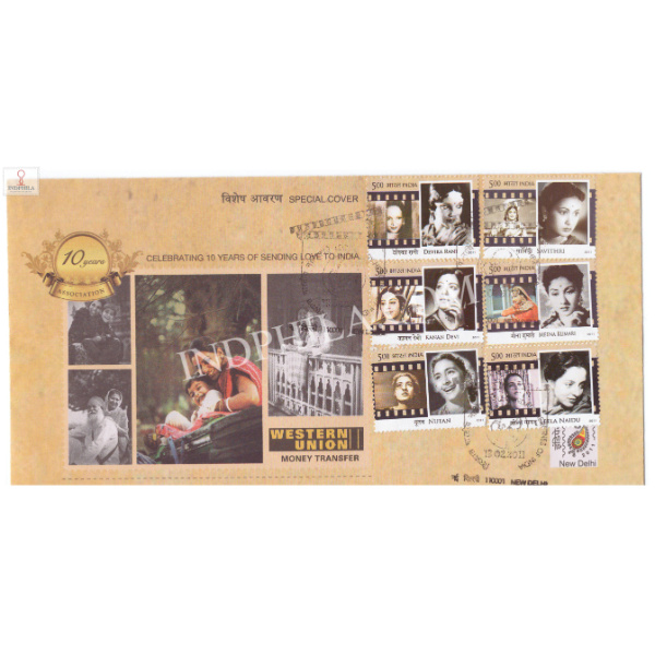 India 2011 Special Cover Of Indipex 2011 Celebrating 10 Years Of Sending Love To India Western Union New Delhi With Legendry Heroines Of India Cancellation