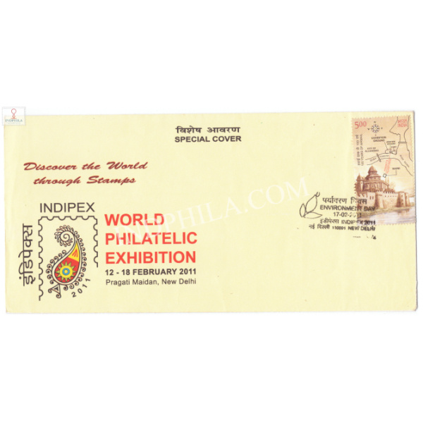 India 2011 Special Cover Of Indipex 2011 World Philatelic Exhibition New Delhi With Environment Day Cancellation