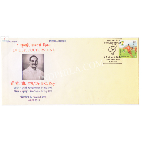 India 2014 Special Cover Of Doctors Day Dr B C Roy 2014 Chennai