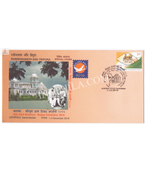 India 2016 Special Cover Of Balaka Birbhum Stamp Exibition 2016 Rabindranath And Tripura Santiniketan