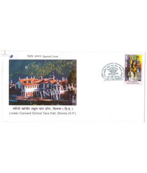 India 2016 Special Cover Of Loreto Convent School Tara Hall 2016 Shimla